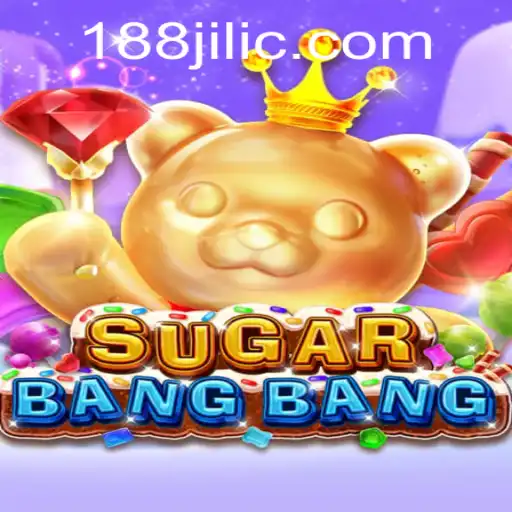 SUGARBANGBANG: A Sweet Adventure with 188 Jili