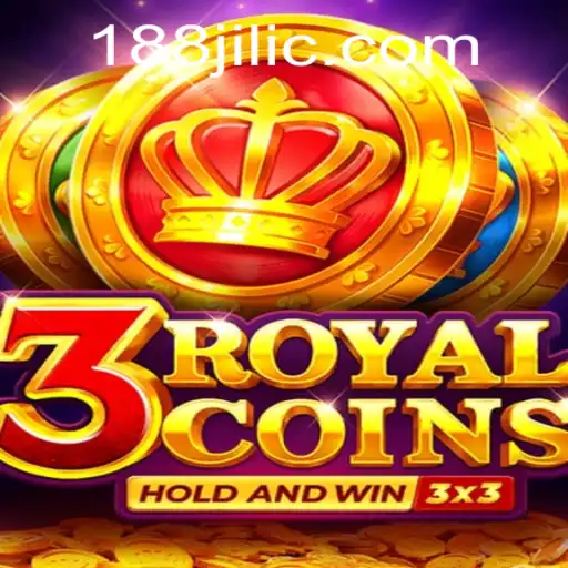 Exploring the World of 3RoyalCoins: A Thrill-Packed Adventure with 188 Jili